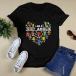 I Am A M andms Aholic I Love M andM Chocolate 4 T Shirt