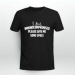 I Am Immunocompromised Please Give Me Some Space 3 T Shirt