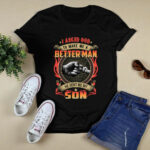 I Asked God To Make Me A Better Man He Sent Me My Son 4 T Shirt