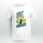 I Get By With A Little Help From My Friends 4 T Shirt