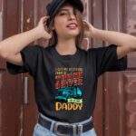 I Get My Attitude From A Truck Driver He Is My Daddy 1 T Shirt