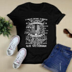 I Have Done Things That Haunt Me In My Sleep US Veteran 4 T Shirt