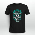 I Have Two Beautiful Daughters A Gun Shovel Alibi 4 T Shirt