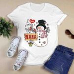 I Love Being A Nana Snowman Funny Family Christmas 2974 T Shirt