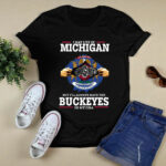 I May Live In Michigan But Ill Always Have The Ohio State In My DNA 4 T Shirt