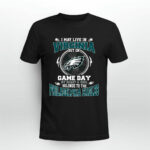 I May Live In Virginia But On Game Day My Heart Soul Belongs To The Eagles 3 T Shirt