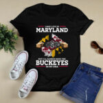 I May Live In maryland But Ill Always Have The Ohio State In My DNA 4 T Shirt