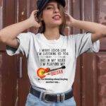 I Might Look Like Im Listening To You But In My Head Im Playing My Guitar 2 T Shirt
