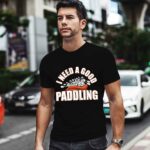 I Need A Good Paddling Funny Whitewater Rafting 0 T Shirt