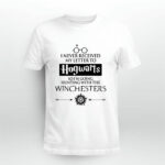 I Never Received My Letter to Hogwarts So Im Going Hunting With the Winchesters 4 T Shirt 1