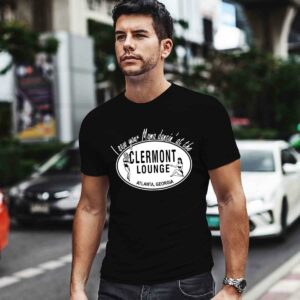 I Saw Your Mama Dancin At The Clermont Lounge 0 T Shirt
