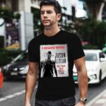 I Stand With Jason Aldean Try That In A Small Town 0 T Shirt
