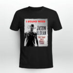 I Stand With Jason Aldean Try That In A Small Town 2 T Shirt
