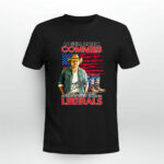 I Still Hate Commies Even After They Changed Their Name To Liberals 3 T Shirt