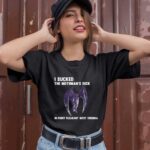 I Sucked The Mothmans Dick In Point Pleasant West Virginia 1 T Shirt