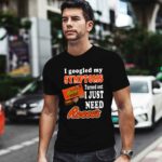 I googled my symptoms turned out I just need Reeses 0 T Shirt