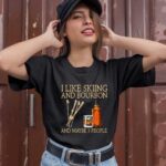 I like skiing and Bourbon and maybe 3 people 66 T Shirt