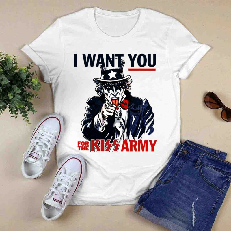 I Want You For The Kiss Army Uncle Sam 0 T Shirt