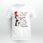 I will love Sooners here or there love Sooners everywhere Sooners 1 T Shirt