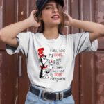 I will love Sooners here or there love Sooners everywhere Sooners 2 T Shirt