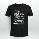 If You Dont Like Eagle Merry Kissmyass 2 T Shirt