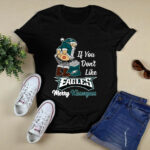If You Dont Like Eagle Merry Kissmyass 3 T Shirt