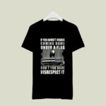 If You Havent Risked Coming Home Under The Flag 3 T Shirt