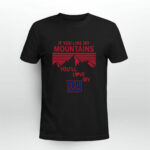 If You Like My Mountains Youll Love My New York Giants 3 T Shirt