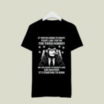 If Youre Going To Fight Like Youre The Third Monkey On Noahs Ark 3 T Shirt