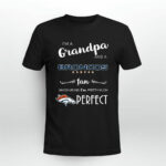 Im A Grandpa And A Broncos Denver Fan 2 T Shirt