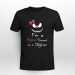 Im A Nightmare Dressed As A Daydream 1 2 T Shirt