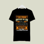 Im A Proud Brother In Law Of A Freaking Awesome Sister In Law Yes She Bought Me This 1962 T Shirt