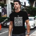 Im A Proud Grandma Of A Freaking Awesome Granddaughter Who Loves The Raiders 1 T Shirt