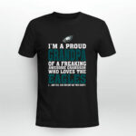Im A Proud Grandpa Of A Freaking Awesome Grandson Who Loves The Eagles 4 T Shirt
