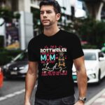 Im A Rottweiler I Have A Great Mom She Is Crazy Lady And She Will Punch You In The Throat 0 T Shirt