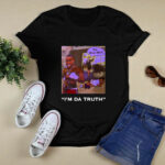 Im Da Truth Da Baby 4 T Shirt