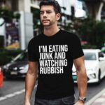 Im Eating Junk And Watching Rubbish for Christmas 3778 T Shirt