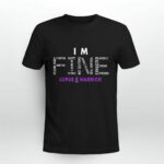 Im Fine Lupus Warrior Lupus Awareness Month Purple Ribbon 2 T Shirt