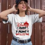 Im a Disney Aunt Its Like a Regular Aunt Buy More Magical 2 T Shirt