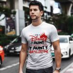 Im a Disney Aunt Its Like a Regular Aunt Buy More Magical 3 T Shirt