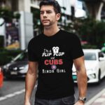 Im a flip flop and Chicago Cubs kinda girl 1 T Shirt