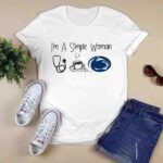 Im a simple woman I like Nurse Coffee and Penn State 5 T Shirt