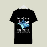 Im not Lazy Im just In Energy Saving Mode Stitch 2 T Shirt