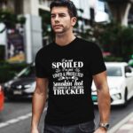 Im not spoiled Im just loved and protected by a smokin hot bearded 0 T Shirt