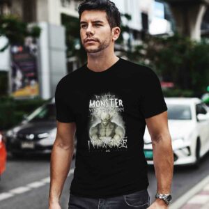 Im not the Monster you think I am Vegeta Im worse 0 T Shirt