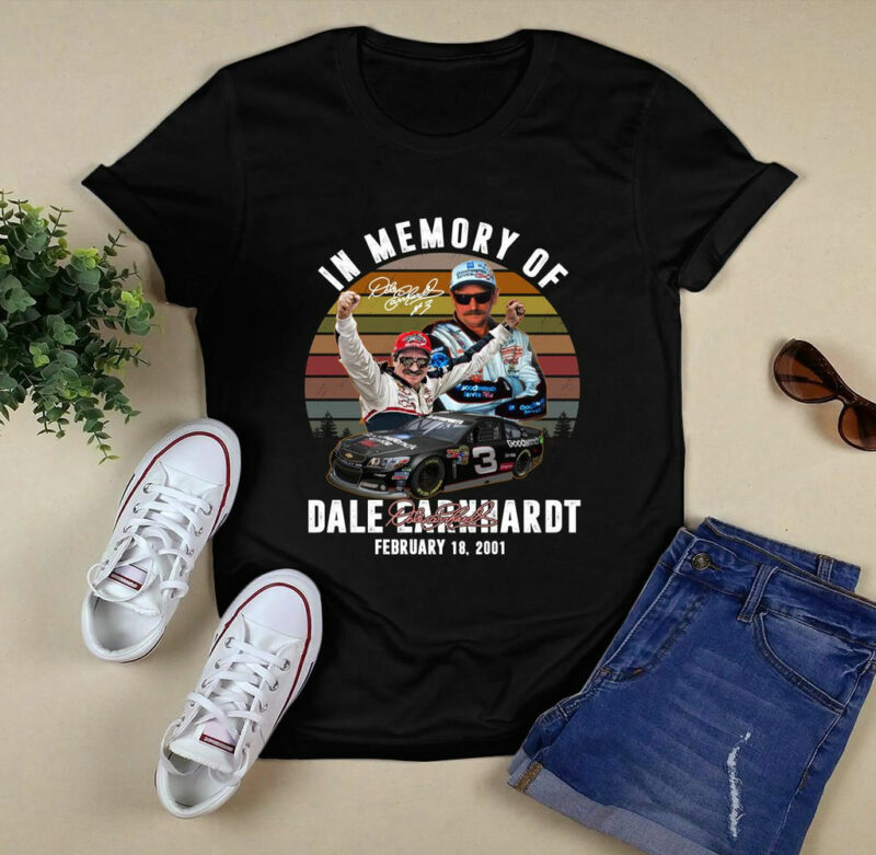 In Memory Of Dale Earnhardt February 18 2022 Signatures 0 T Shirt