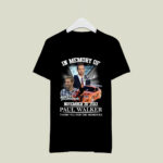 In Memory of November 30 2013 Paul Walker Thank You for the Memories 2 T Shirt