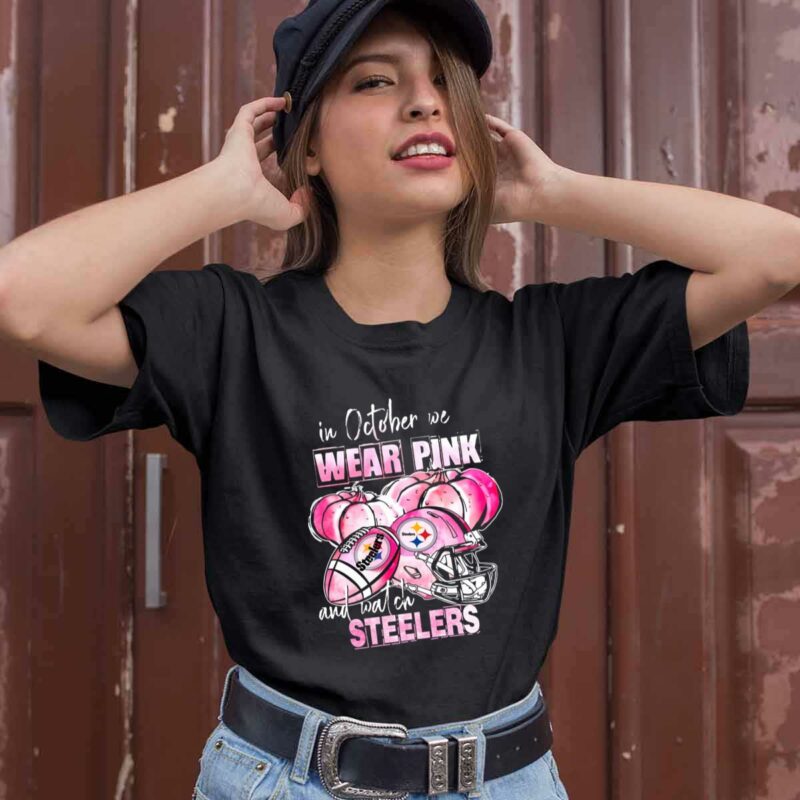 In October We Wear Pink And Watch Steelers Breast Cancer Halloween 0 T Shirt