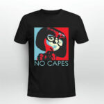 Incredibles Edna Mode no capes 3 T Shirt