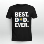 Indiana Pacers Best Dad Ever 4 T Shirt